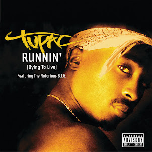 2Pac — Runnin' (Dying To Live) (Feat. The Notorious B.I.G.)
