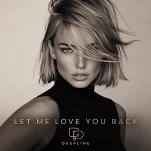 Deepline — Let Me Love You Back