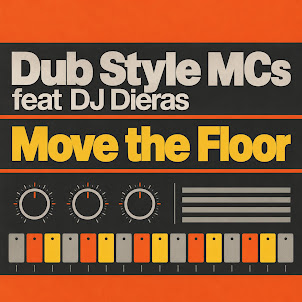 Dub Style Mcs — Move The Floor (Feat. Dj Dieras)