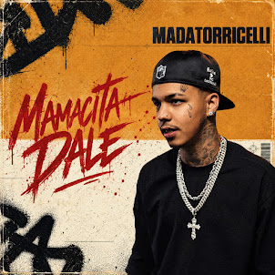 Madatorricelli — Mamacita Dale