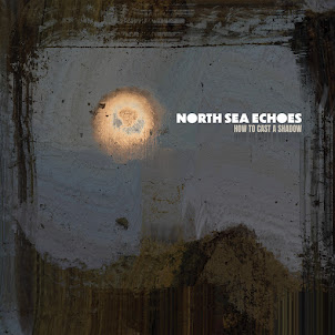 North Sea Echoes — A Time Of Innocence And Purpose