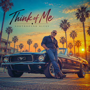Northbound Blues — Think Of Me