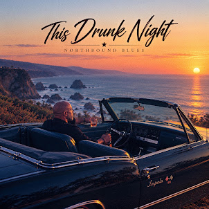 Northbound Blues — This Drunk Night