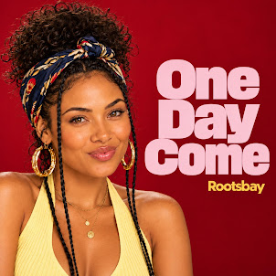 Rootsbay — One Day Come