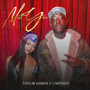 Taylor Jasmine — Met You (feat. Carterefe)