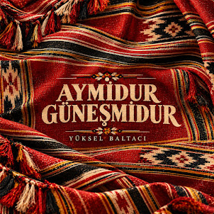 Yüksel Baltacı — Aymi̇dur Güneşmi̇dur